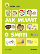 Jak mluvit o smrti - Kniha