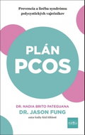 Plán PCOS: Prevencia a liečba syndrómu polycystických vaječníkov - Kniha