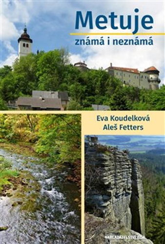 Metuje známá i neznámá - Kniha - Main image
