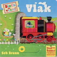 Dieťa sa vezie! Vlak - Kniha