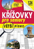 Křížovky pro seniory - Výlety po Česku - Kniha