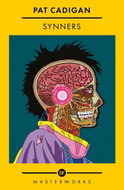 Synners: The Arthur C Clarke award-winning cyberpunk masterpiece for fans of William Gibs - Kniha