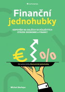 Finanční jednohubky: Odpovědi na dalších 50 důležitých otázek ekonomie a financí - Kniha
