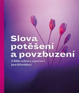 Slova potěšení a povzbuzení - Kniha
