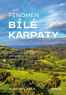 Fenomén Bílé Karpaty - Kniha