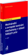 Mezinárodní a evropské kontrolní mechanismy v oblasti lidských práv - Kniha