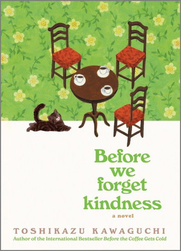 Before We Forget Kindness: A Novel - Kniha - Main image
