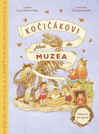 Kočičákovi jdou do muzea: Cat Family at the Museum - Kniha
