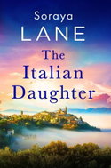 The Italian Daughter: A heartbreakingly beautiful love story spanning generations - Kniha