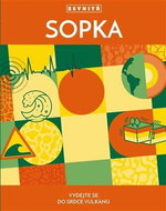 Sopka: Vydejte se do srdce vulkánu - Kniha