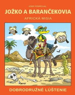 Jožko a barančekovia Africká misia: Dobrodružné lúštenie - Kniha