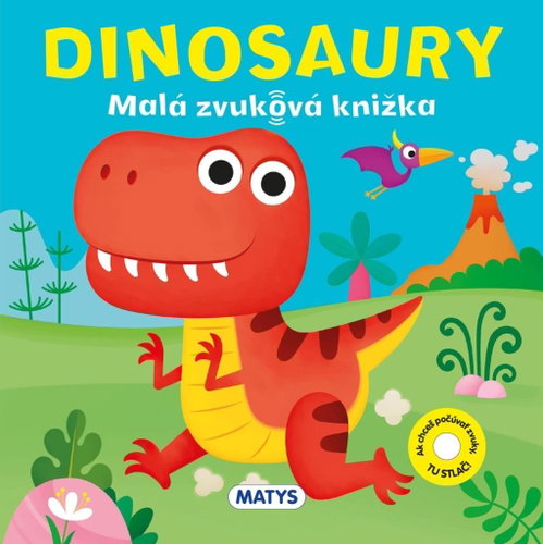 Dinosauri Malá zvuková knížka - Kniha - Main image