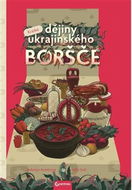 Krátké dějiny ukrajinského boršče - Kniha