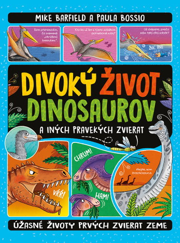 Divoký život dinosaurov - Kniha - Main image