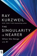 The Singularity Is Nearer: When We Merge with AI - Kniha