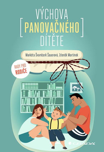 Výchova panovačného dítěte: Rady pro rodiče - Kniha - Main image