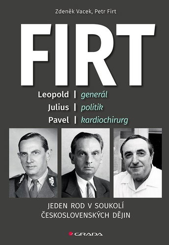 Firt: Jeden rod v soukolí československých dějin - Kniha - Main image