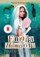 Enola Holmesová Případ růžového vějíře - Kniha