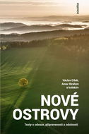 Nové ostrovy: Texty o odvaze, připravenosti a odolnosti - Kniha
