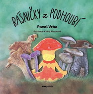 Básničky z podhoubí - Kniha