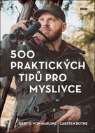 500 praktických tipů pro myslivce - Kniha