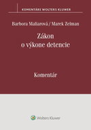 Zákon o výkone detencie: Komentár - Kniha