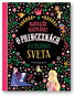 Najkrajšie rozprávky o princeznách z celého sveta - Kniha