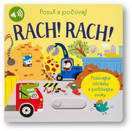 Posuň a počúvaj! RACH! RACH! - Kniha