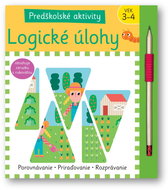 Predškolské aktivity Logické úlohy: Porovnávaie Priraďovanie Rozprávanie - Kniha