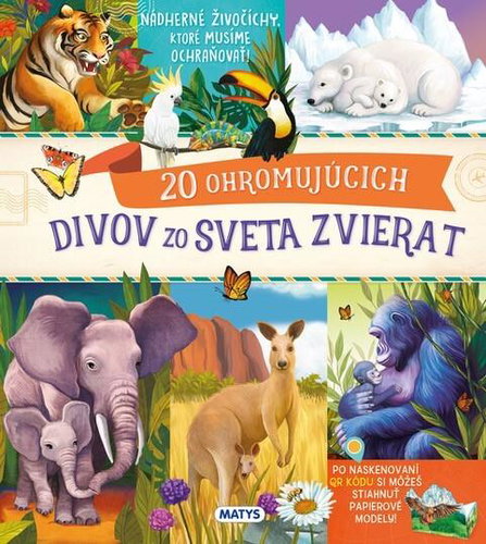 20 ohromujúcich divov zo sveta zvierat - Kniha - Main image