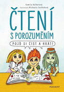 Čtení s porozuměním: Pojď si číst a hrát! - Kniha