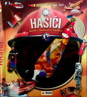 Hasiči Posviť si na to!: Hledej, objevuj, poznej - Kniha