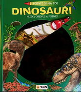 Dinosauři Posviť si na to!: Hledej, objevuj, poznej - Kniha