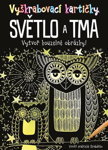 Vyškrabovací kartičky Světlo a tma Hlavní obrázek Vyškrabovací kartičky Světlo a tma - Kniha - Hlavní obrázek
