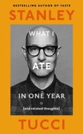 What I Ate in One Year: (and related thoughts) - Kniha