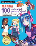 Manga 100 roztomilých postav a výrazů: Naučte se kreslit ve stylu mangy a anime - Kniha
