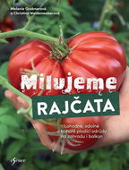 Milujeme rajčata - Kniha