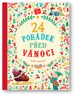 24 pohádek před Vánoci - Kniha