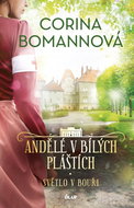 Andělé v bílých pláštích Světlo v bouři - Kniha