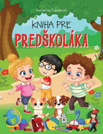 Kniha pre predškoláka - Kniha