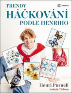 Trendy háčkování podle Henriho - Kniha