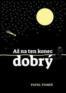 Až na ten konec dobrý - Kniha