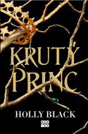 Krutý princ - Kniha