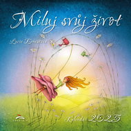 Miluj svůj život 2025 - Wall Calendar