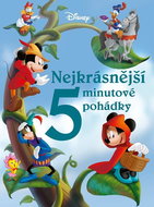 Disney Nejkrásnější 5minutové pohádky - Kniha