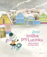 Zimní knížka pro Lucinku - Kniha