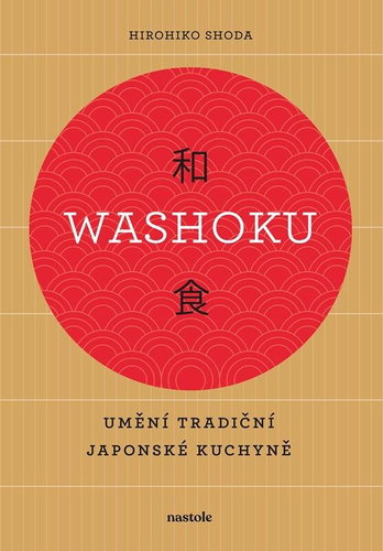 Washoku: Umění tradiční japonské kuchyně - Kniha - Main image