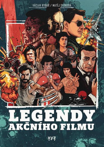 Legendy akčního filmu - Kniha - Hlavní obrázek