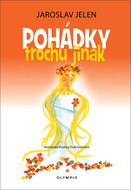 Pohádky trochu jinak - Kniha