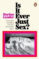 Is It Ever Just Sex? - Kniha